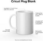 Cricut Blank Mug, Ceramic-Coated, Dishwasher & Microwave Safe, 15 Oz Sublimation Ready Mugs, Ideal for Crafts and Printing, 6 Count, White - Image 3