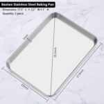 Baking Sheet Set of 2, Bastwe 18 inch Commercial Grade Stainless Steel Baking Pan, Professional Bakeware Oven Tray, Healthy & Non-toxic, Rust Free & Mirror Finish, Easy Clean & Dishwasher Safe - Image 8